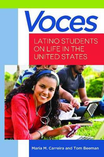 Cover image for Voces: Latino Students on Life in the United States