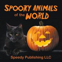 Cover image for Spooky Animals Of The World