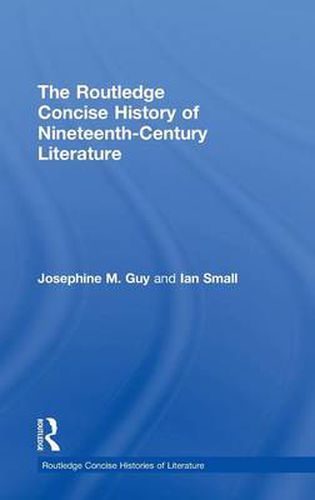 Cover image for The Routledge Concise History of Nineteenth-Century Literature