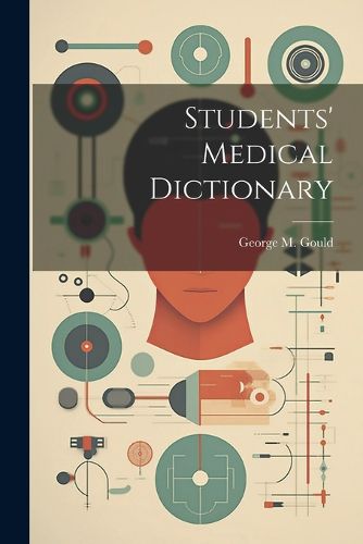 Students' Medical Dictionary