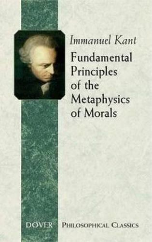 Cover image for Fundamental Principles of the Metaphysics of Morals