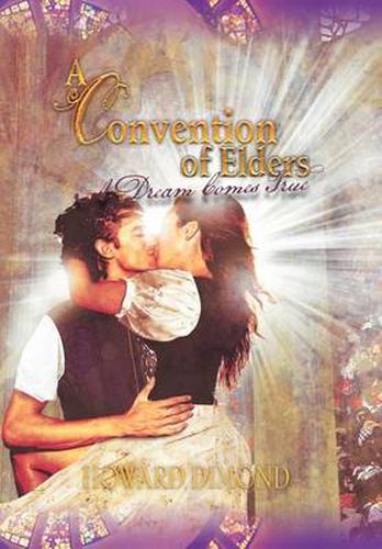 Cover image for A Convention of Elders: A Dream Comes True