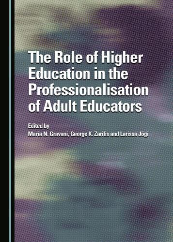 Cover image for The Role of Higher Education in the Professionalisation of Adult Educators