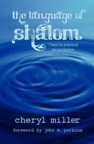 Cover image for Language of Shalom: 7 Keys to Practical Reconciliation