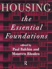 Cover image for Housing: The Essential Foundations: The Essential Foundations