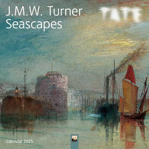 Tate: J.M.W. Turner Seascapes Wall Calendar 2025 (Art Calendar)