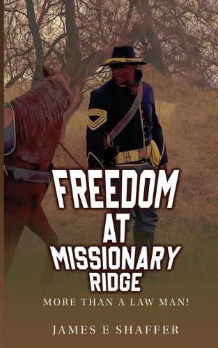 Cover image for Freedom At Missionary Ridge