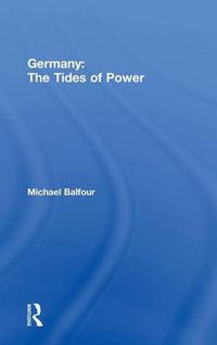 Cover image for Germany - The Tides of Power