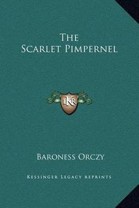 Cover image for The Scarlet Pimpernel