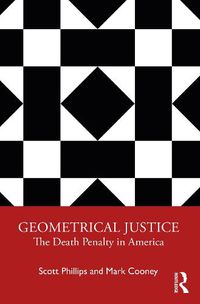 Cover image for Geometrical Justice: The Death Penalty in America