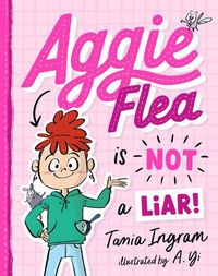 Cover image for Aggie Flea is Not a Liar! (Aggie Flea #1)