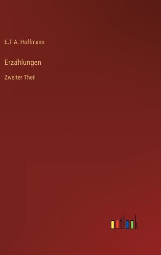 Cover image for Erzahlungen: Zweiter Theil