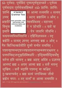 Cover image for A Sanskrit Grammar Text: Basic Principles, Rules and Formats with Reference Tables and Vocabulary