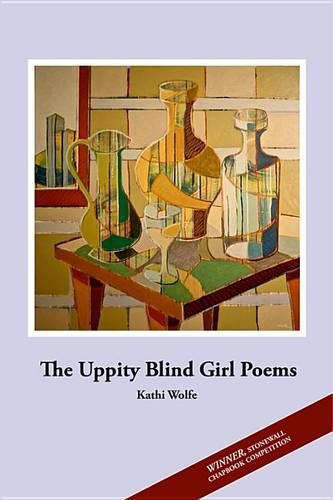 Cover image for The Uppity Blind Girl Poems