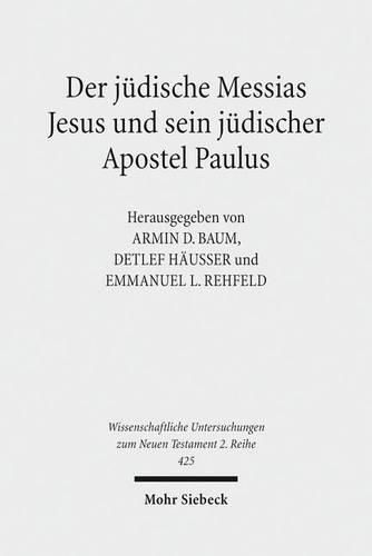 Cover image for Der judische Messias Jesus und sein judischer Apostel Paulus