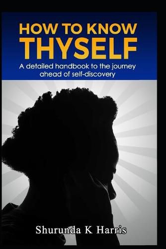 Cover image for How To Know Thyself