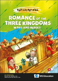 Cover image for Romance Of The Three Kingdoms: Wars And Heroes