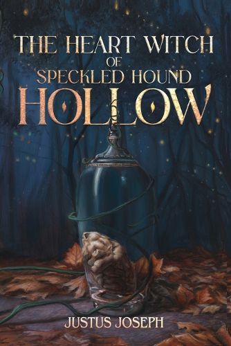 Cover image for The Heart Witch of Speckled Hound Hollow