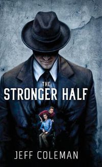 Cover image for The Stronger Half