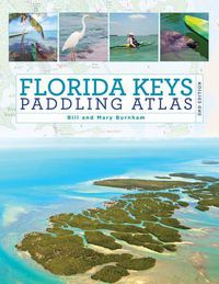 Cover image for Florida Keys Paddling Atlas