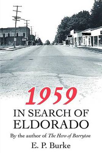 Cover image for 1959: In Search of Eldorado