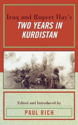 Iraq and Rupert Hay's Two Years in Kurdistan