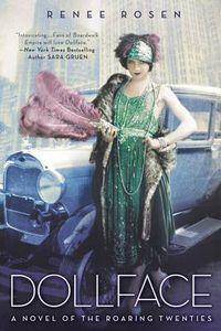 Cover image for Dollface: A Novel of the Roaring Twenties