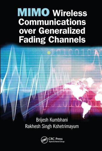 Cover image for MIMO Wireless Communications over Generalized Fading Channels