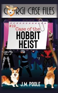 Cover image for Case of the Hobbit Heist