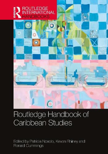 Routledge Handbook of Caribbean Studies