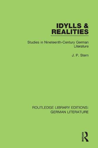 Cover image for Idylls & Realities: Studies in Nineteenth-Century German Literature