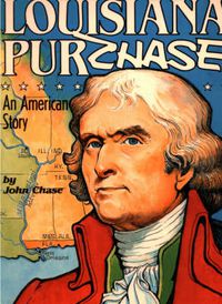 Cover image for Louisiana Purchase: An American Story