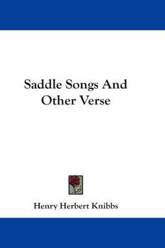 Cover image for Saddle Songs and Other Verse