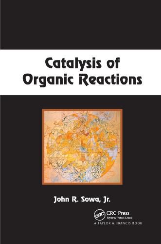 Cover image for Catalysis of Organic Reactions