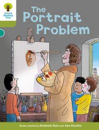 Cover image for Oxford Reading Tree Biff, Chip and Kipper Stories Decode and Develop: Level 7: The Portrait Problem