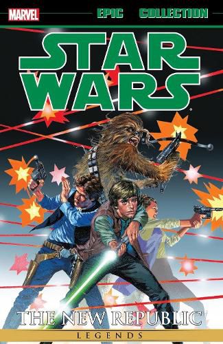 Cover image for Star Wars Legends Epic Collection: The New Republic Vol. 1 (New Printing)