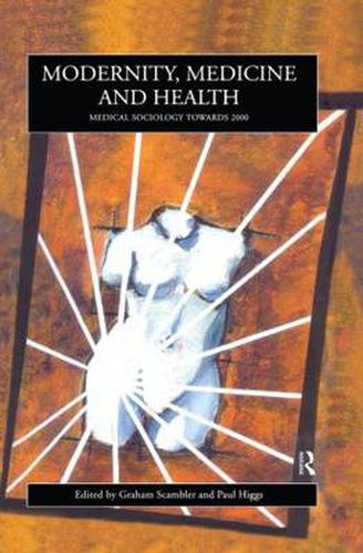 Cover image for Modernity, Medicine and Health