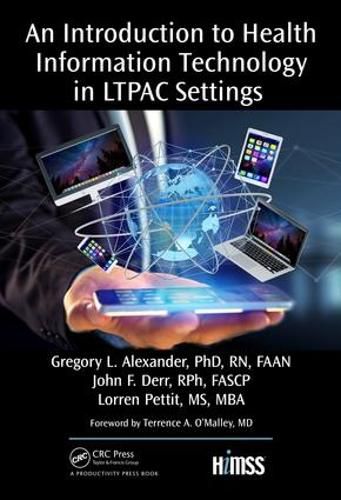 An Introduction to Health Information Technology in LTPAC Settings