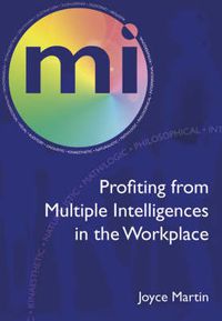 Cover image for Profiting from Multiple Intelligences in the Workplace