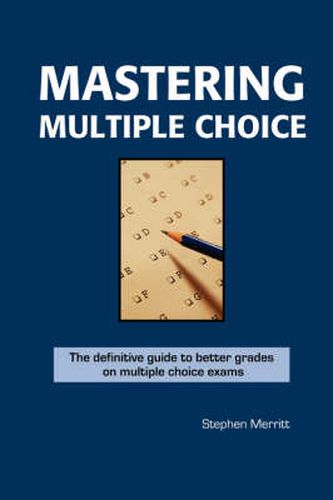 Cover image for Mastering Multiple Choice