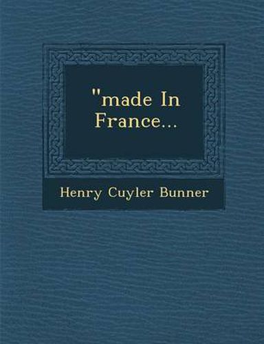 Cover image for Made in France...