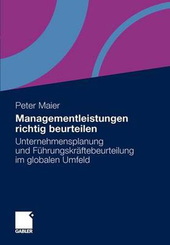 Cover image for Managementleistungen Richtig Beurteilen: Unternehmensplanung Und Fuhrungskraftebeurteilung Im Globalen Umfeld