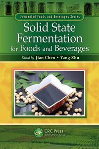 Cover image for Solid State Fermentation for Foods and Beverages