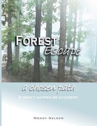 Cover image for Forest Escape a chosen path