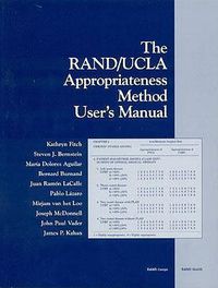 Cover image for The Rand/Ucla Appropriateness Method User's Manual