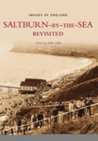 Cover image for Saltburn-by-the-Sea Revisited