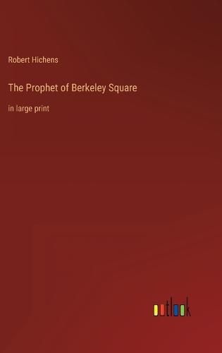 Cover image for The Prophet of Berkeley Square