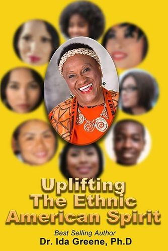 Cover image for Up Lifting The Ethnic American Spirit