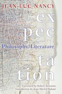 Cover image for Expectation: Philosophy, Literature