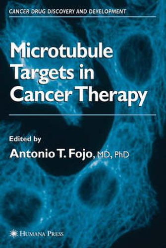 Cover image for The Role of Microtubules in Cell Biology, Neurobiology, and Oncology